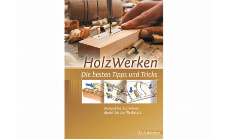 HolzWerken - Die besten Tipps & Tricks VI-9171